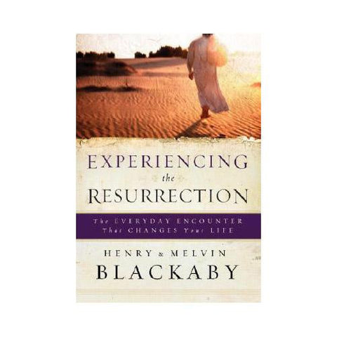 Experiencing the Resurrection: The Everyday Encounter That Changes Your Life, HC